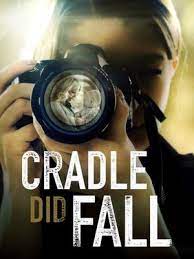 cradle did fall