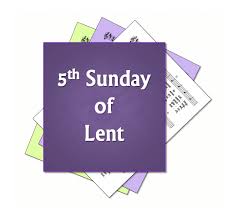 5th sunday of lent