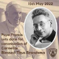 Best wishes to our Carmelite confreres, May 15 canonisation, Titus Brandsma O.Carm